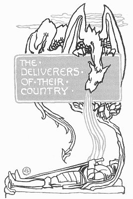 THE
DELIVERERS
OF THEIR
COUNTRY